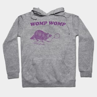 Womp Womp Funny Retro Shirt, Unisex Meme T Shirt, Funny T Shirt, Raccoon Graphic Shirt, Raccoon Lovers Hoodie